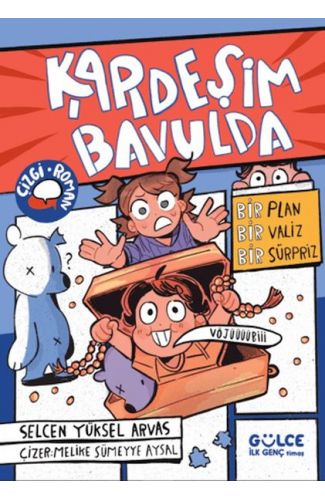 Kardeşim Bavulda
