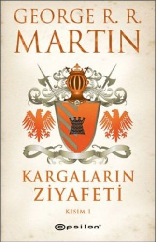 Kargaların Ziyafeti Kısım 1 / Buz ve Ateşin Şarkısı 4