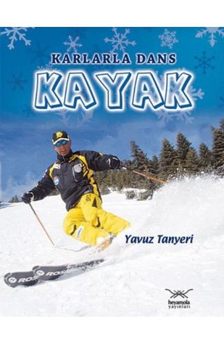 Karlarla Dans Kayak