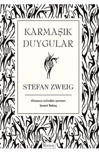 Karmaşık Duygular (Bez Ciltli)