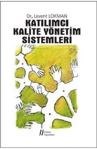 Katılımcı Kalite Yönetim Sistemleri
