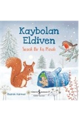 Kaybolan Eldiven - Sıcacık Bir Kış Masalı