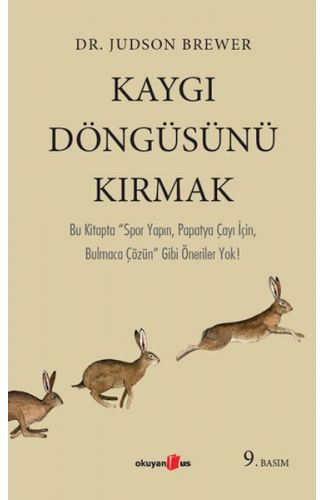 Kaygı Döngüsünü Kırmak