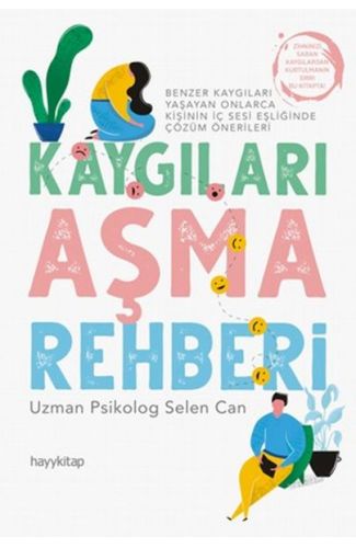 Kaygıları Aşma Rehberi
