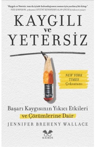 Kaygılı ve Yetersiz