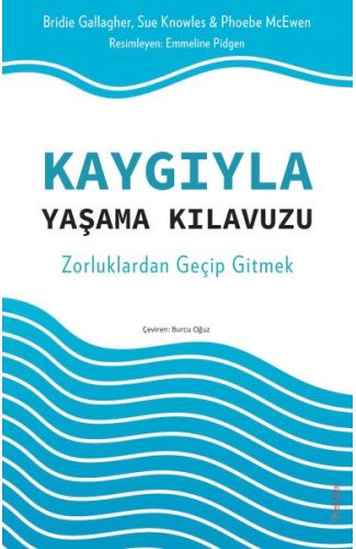 Kaygıyla Yaşama Kılavuzu