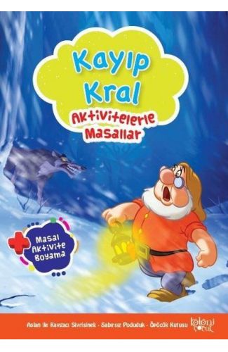 Kayıp Kral - Aktivitelerle Masallar