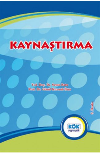 Kaynaştırma
