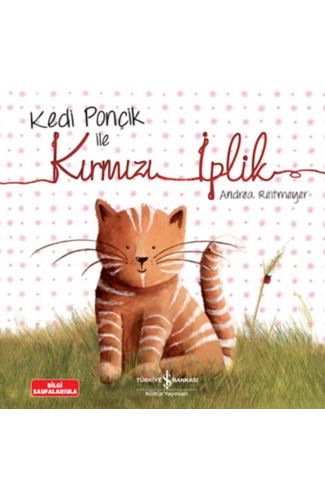 Kedi Ponçik İle Kırmızı İplik