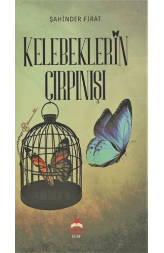 Kelebeklerin Çırpınışı