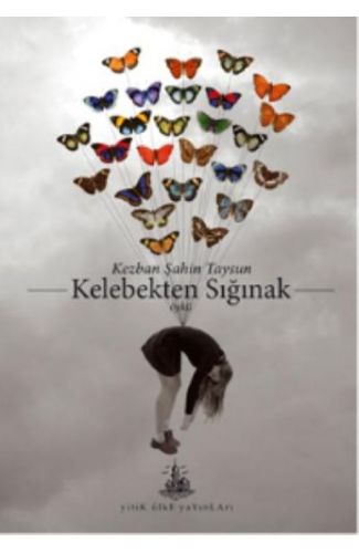 Kelebekten Sığınak