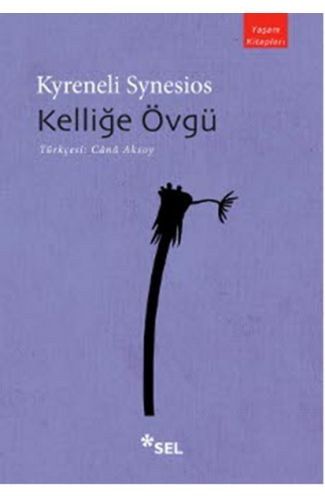 Kelliğe Övgü