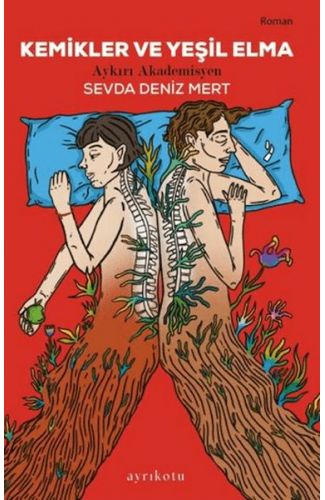 Kemikler ve Yeşil Elma
