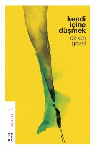 Kendi İçine Düşmek