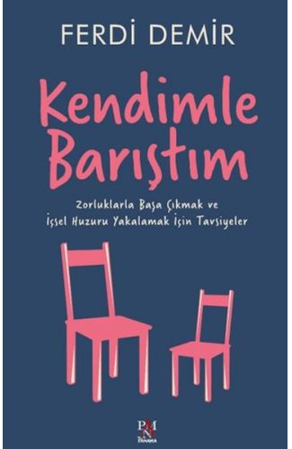 Kendimle Barıştım