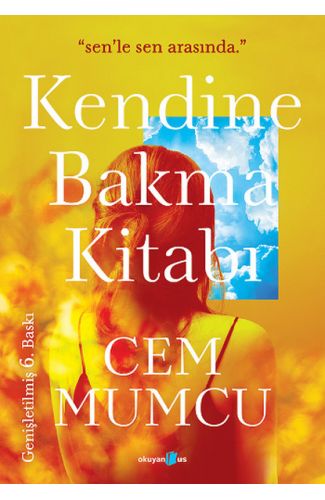 Kendine Bakma Kitabı