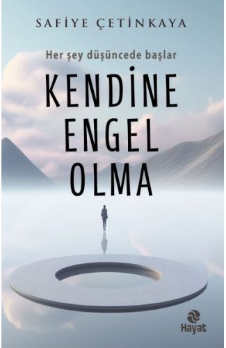 Kendine Engel Olma
