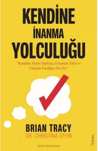 Kendine İnanma Yolculuğu