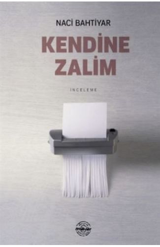 Kendine Zalim
