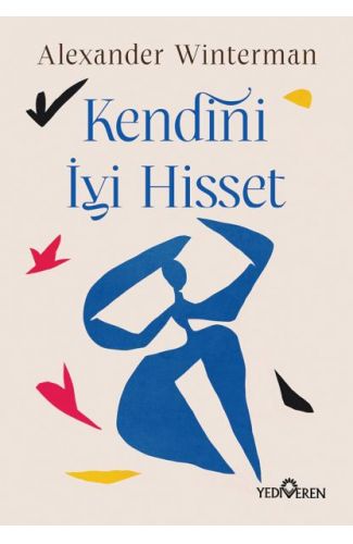 Kendini İyi Hisset