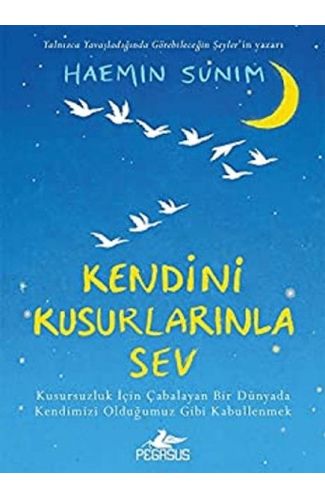 Kendini Kusurlarınla Sev (Ciltli)