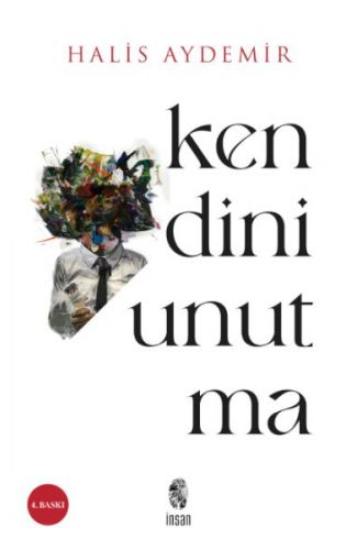 Kendini Unutma