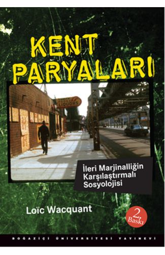 Kent Paryaları  İleri Marjinalliğin Karşılaştırmalı Sosyolojisi