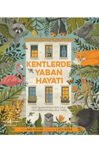 Kentlerde Yaban Hayatı