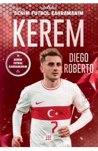Kerem - Benim Futbol Kahramanım