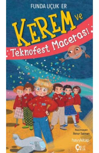 Kerem ve Teknofest Macerası