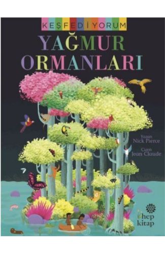 Keşfediyorum: Yağmur Ormanları