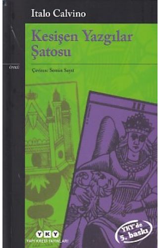 Kesişen Yazgılar Şatosu - Modern Klasikler