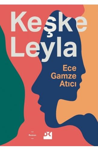 Keşke Leyla