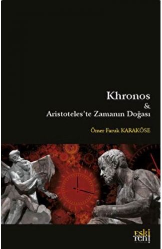 Khronos ve Aristoteles'te Zamanın Doğası