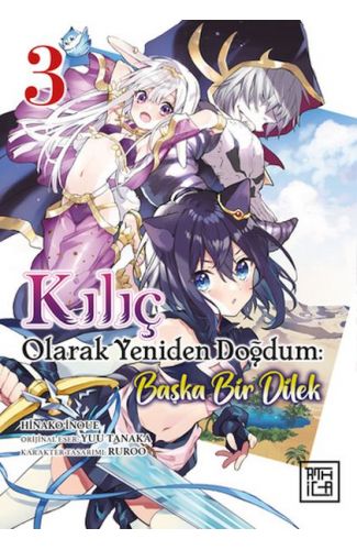 Kılıç Olarak Yeniden Doğdum 3