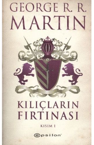 Kılıçların Fırtınası  Kısım 1 / Buz ve Ateşin Şarkısı 3