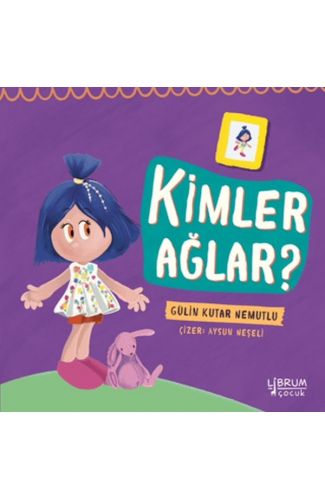 Kimler Ağlar