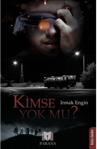 Kimse Yok mu?