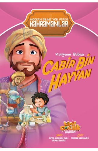 Kimyanın Babası Cabir bin Hayyan