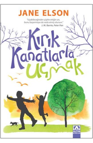 Kırık Kanatlarla Uçmak