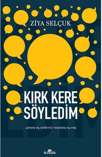 Kırk Kere Söyledim