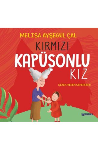 Kırmızı Kapüşonlu Kız