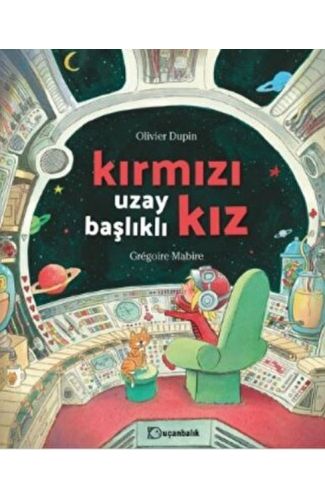 Kırmızı Uzay Başlıklı Kız