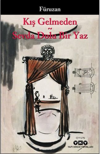 Kış Gelmeden - Sevda Dolu Bir Yaz