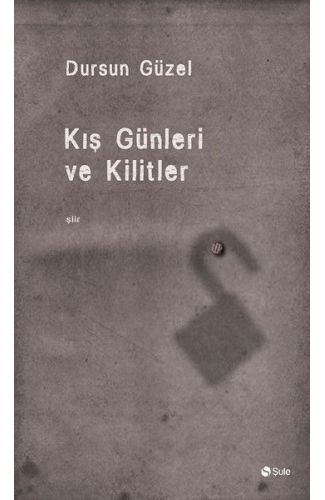 Kiş Günleri Ve Kilitler