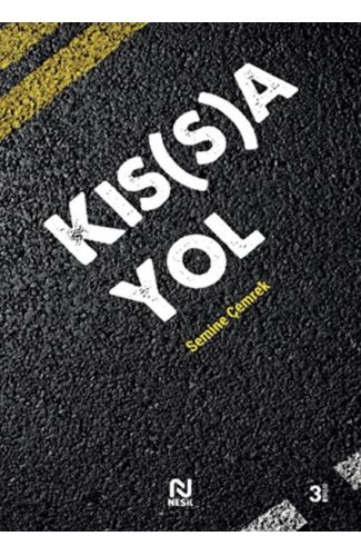 Kıs(s)a Yol