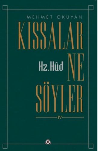 Kıssalar ne Söyler  Hz.Hud