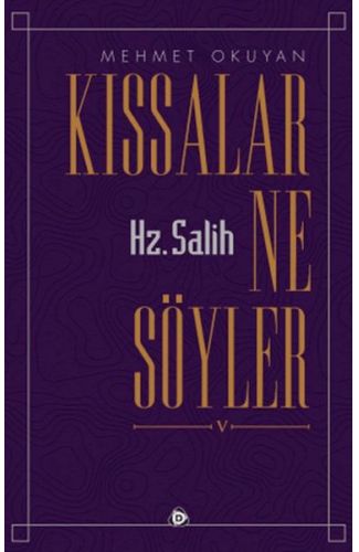 Kıssalar Ne Söyler Hz. Salih