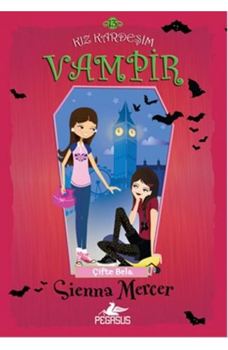 Kız Kardeşim Vampir 13 / Çifte Bela