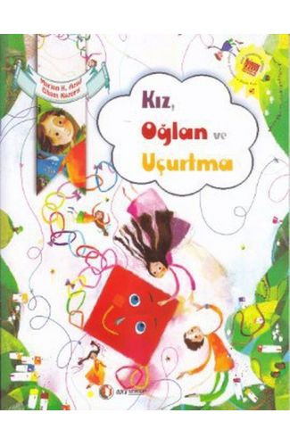 Kız, Oğlan ve Uçurtma
